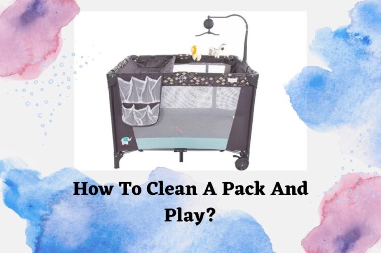 how-to-a-clean-pack-and-play
