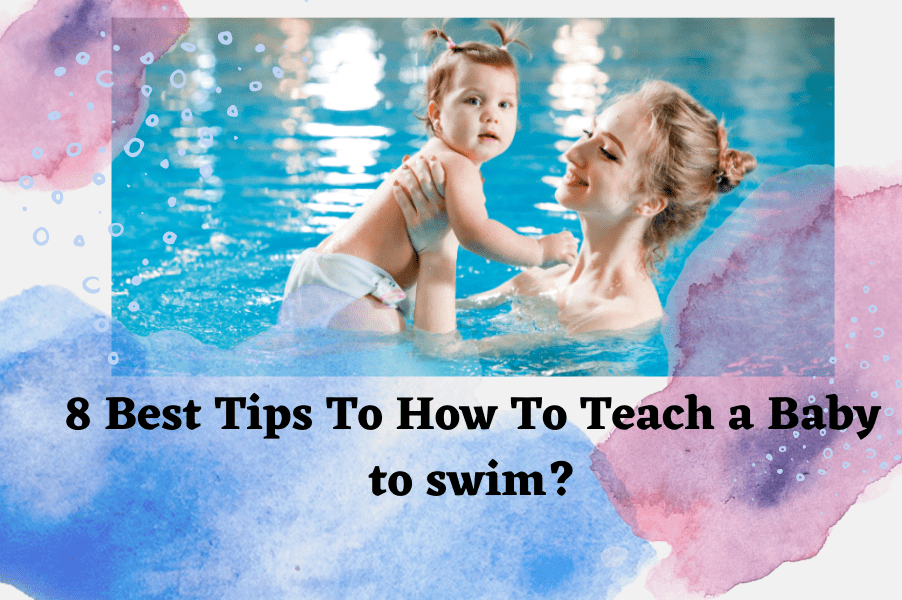 how-to-teach-a-baby-to-swim