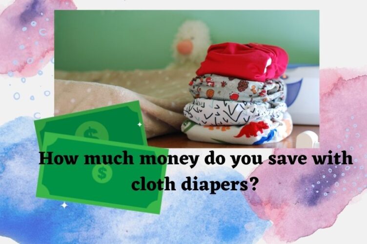 how much money you can save with cloth diapers