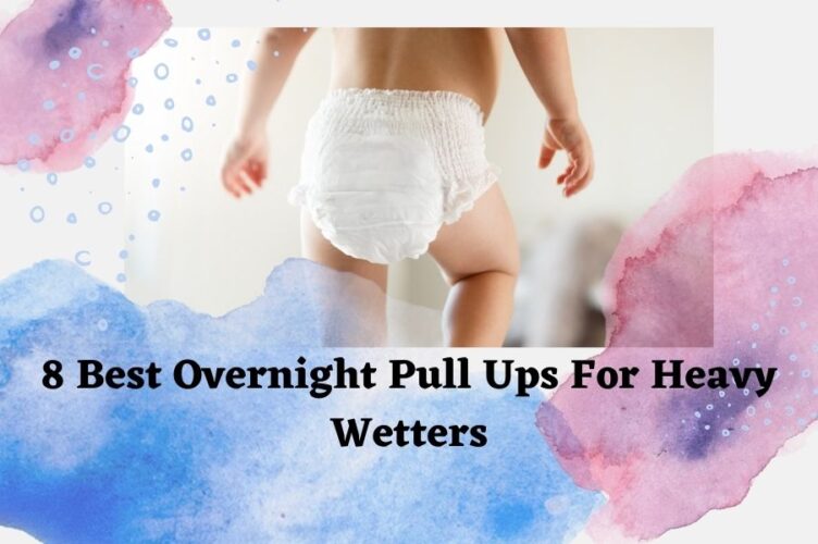 BEST-overnight-pull-ups-for-heavy-wetters