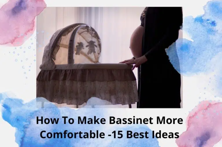 how-to-make-bassinet-more-comfortable