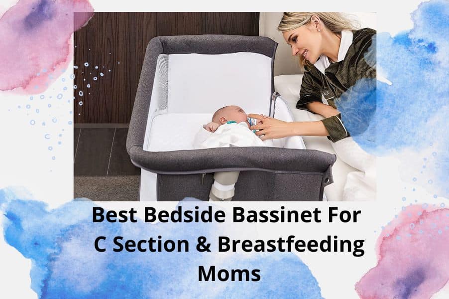 best-bedside-bassinet-for-c-section
