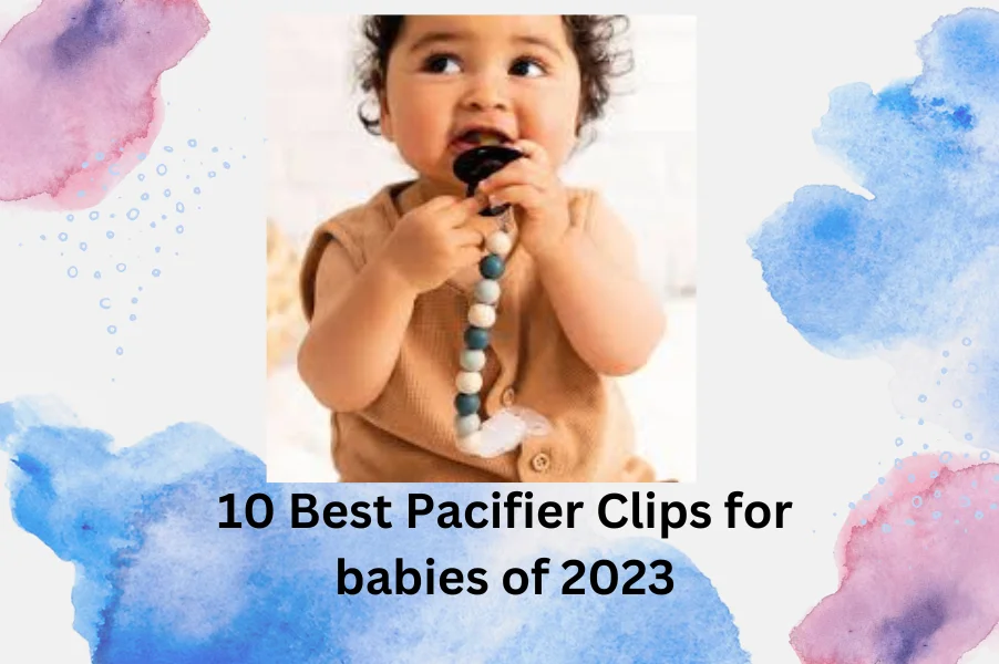 best-pacifier-clips